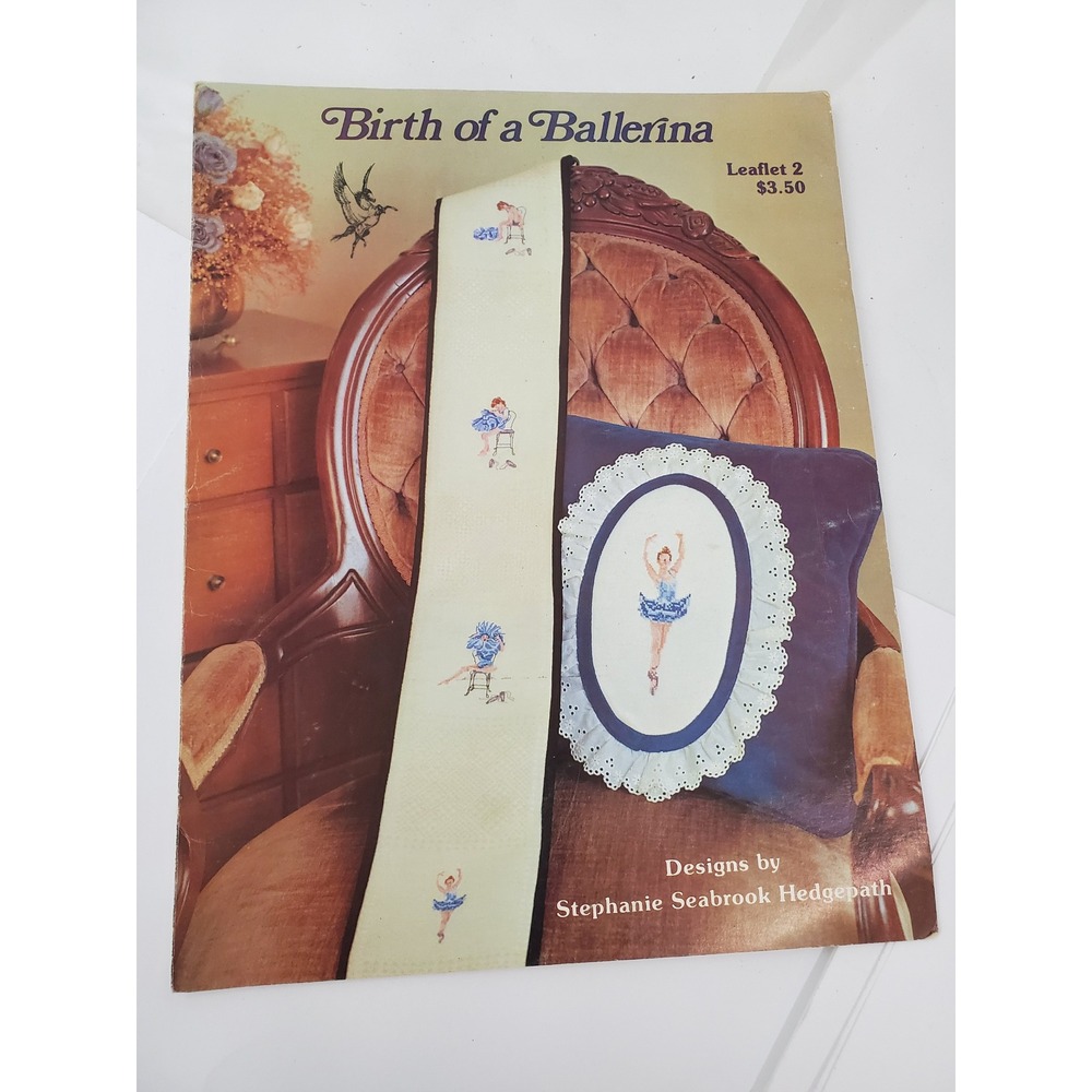 Vintage 1981 Birth of a Ballerina Cross Stitch Pattern Stephanie Hedgepath Book